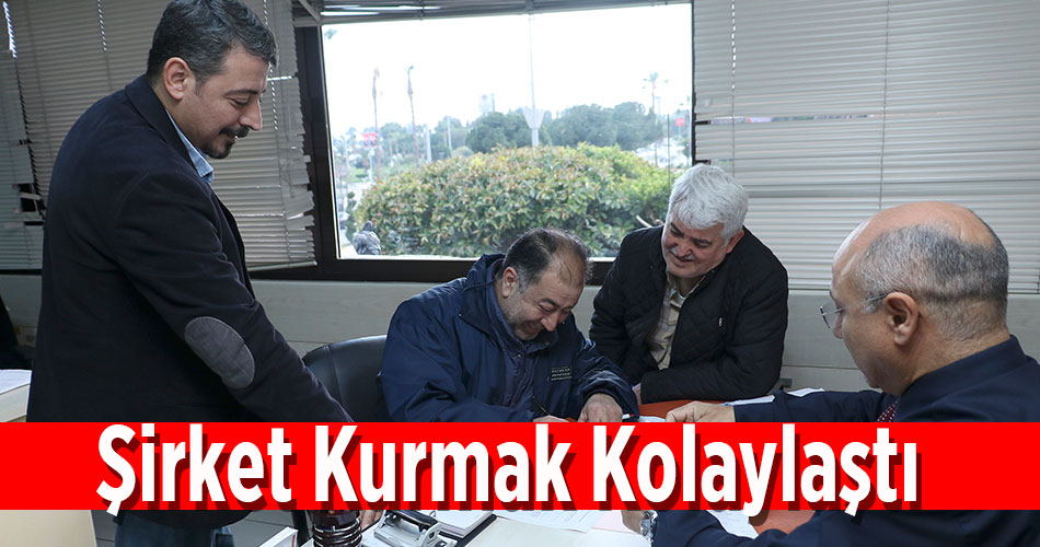 Şirket Kurmak Kolaylaştı