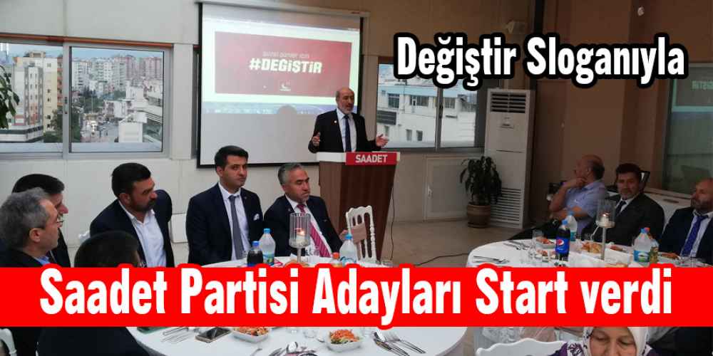 Mersin Saadet Partisi Seçim Startını verdi.