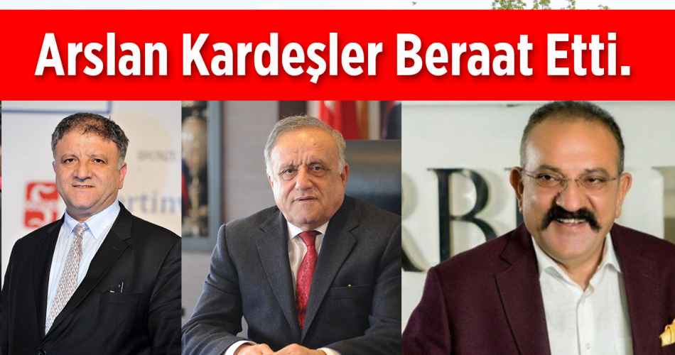 Arslan Kardeşlere Mahkemeden Beraat Kararı