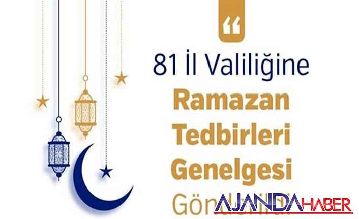 Ramazan Tedbirleri Genelgesi Yayınlandı