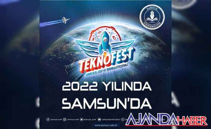 TEKNOFEST, 2022 SAMSUN'DA!