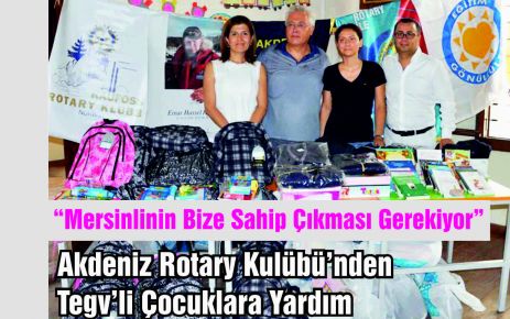 Akdeniz Rotary Kulübü’nden  Tegv’li Çocuklara Yardım 