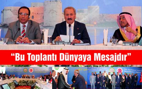 “Bu Toplantı Dünyaya Mesajdır”