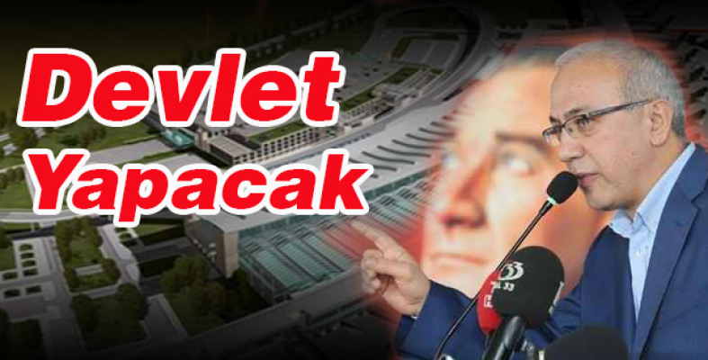 Çukurova Havalimanı’nı Devlet Yapacak