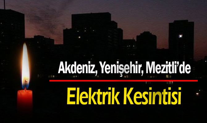 Cumartesi Elektrik Kesintisi