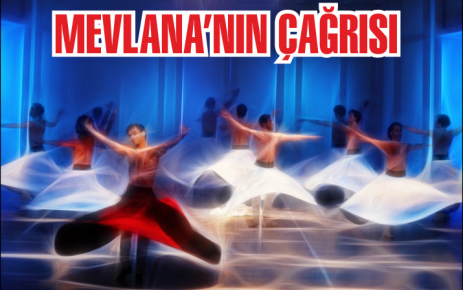 Mevlana'nın Çağrısı