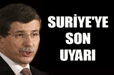 Suriye'ye son uyarı 