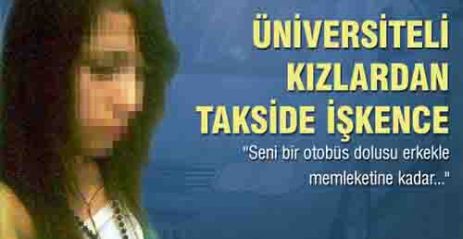 Takside işkence!