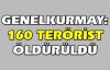 160 terörist öldürüldü 