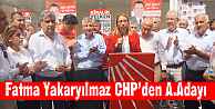 Fatma Yakaryılmaz CHP'den A.Adayı