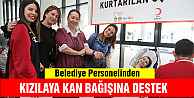 Belediye Personelinden Kan Bağışı