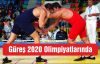 Güreş 2020 Olimpiyatlarında