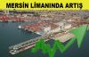 Mersin Limanında Yüzde 25 Artış