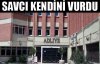 Savcı yanlışlıkla kendini vurdu