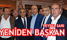  VEYSEL SARI YENİDEN BAŞKAN